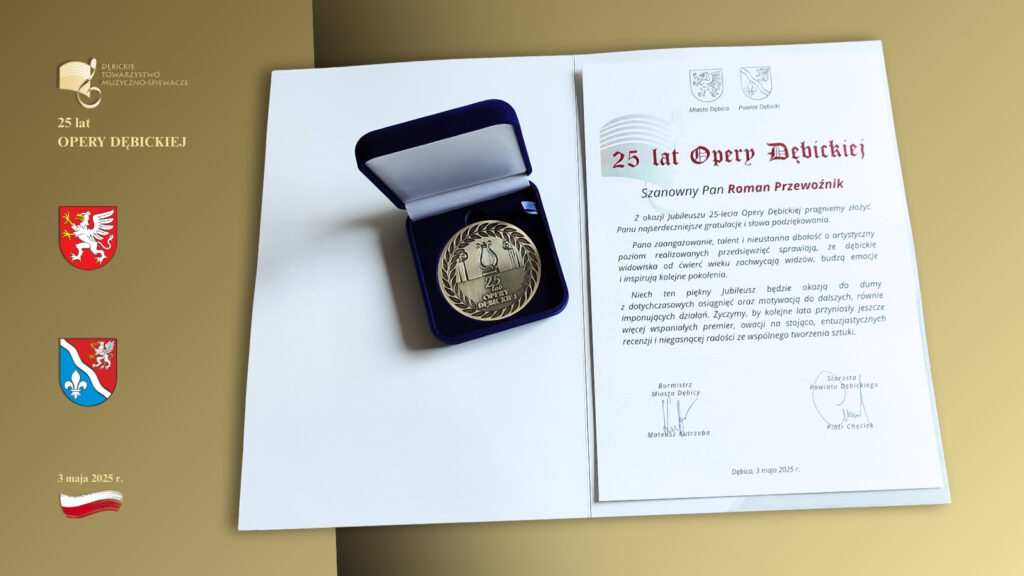 25 lat OPERY DĘBICKIEJ - medal pamiątkowy i podziękowanie - Roman Przewoźnik